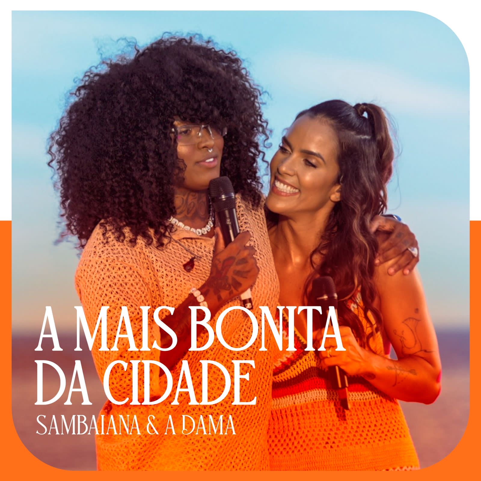 A Dama cai no samba ao lado da Sambaiana no single “A Mais Bonita da Cidade”